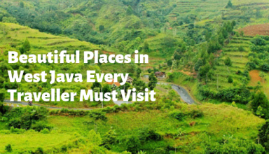 Beautiful Places in West Java Every Traveller Must Visit