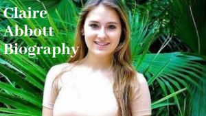 Claire Abbott Biography