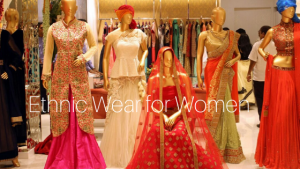 Ethnic Wear for Women