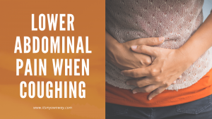 lower abdominal pain when coughing