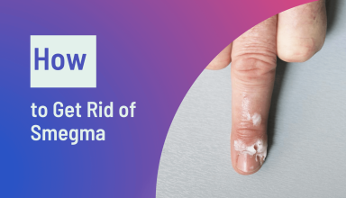 How to Get rid of smegma