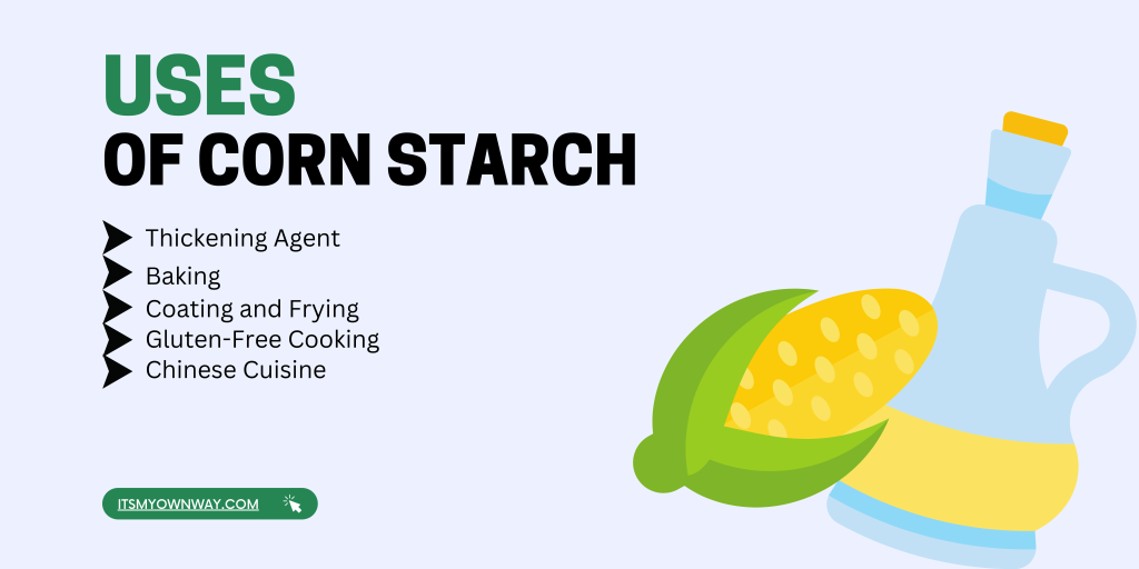 Uses of Corn Starch